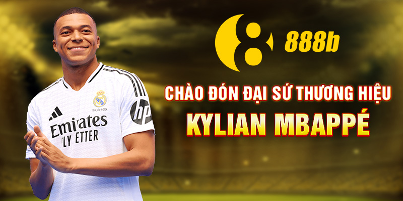 Đại sứ thương hiệu 888B Kylian Mbappé