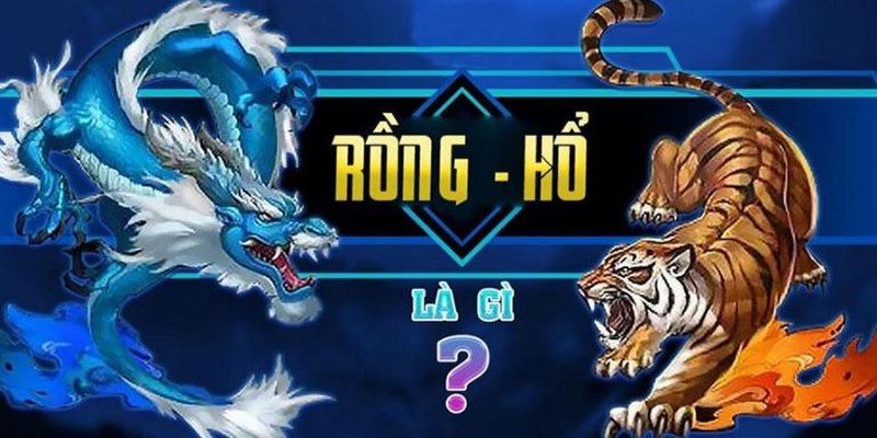 Rồng hổ là game casino 888b chất lượng và cuốn hút 